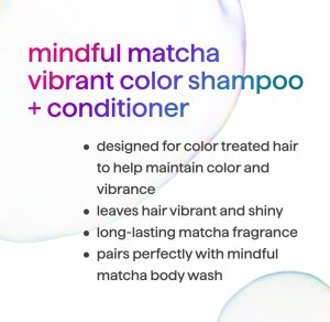 vibrant color shampoo – mindful matcha. 14 fl oz